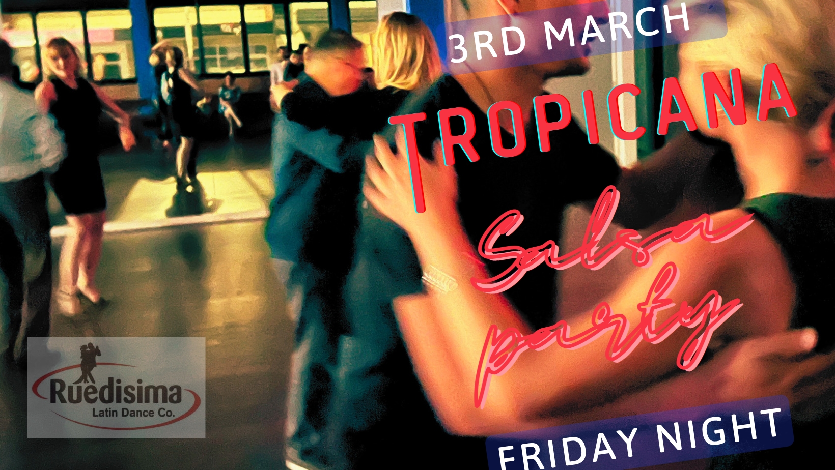 Tropicana Friday Salsa party