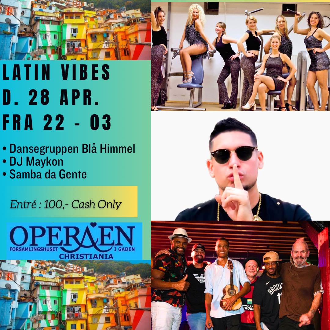 Latin Vibes with Samba da Gente @ Operaen Christiania