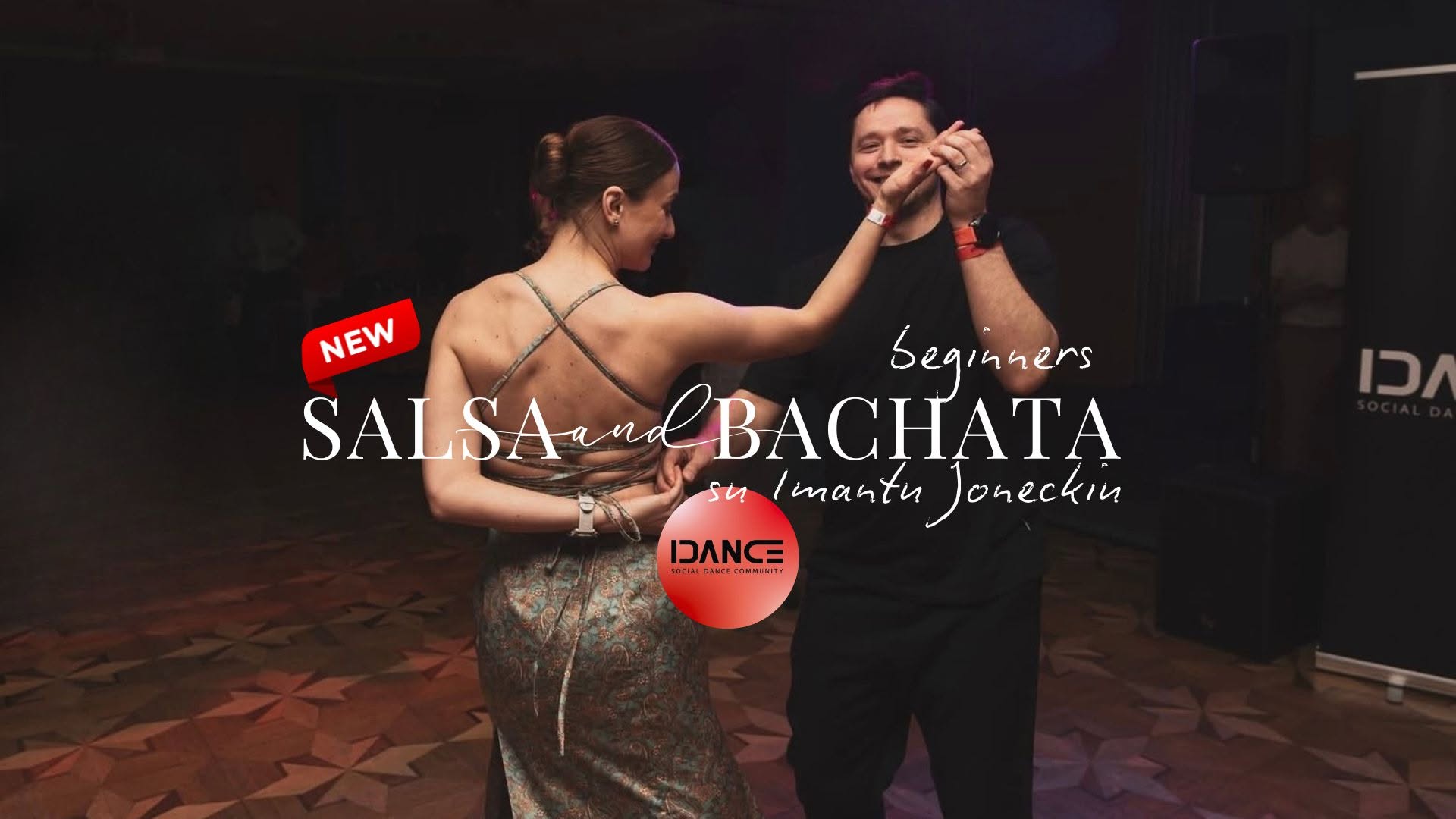 SALSA & BACHATA nuo nulio (beginners) IDANCE Vilnius