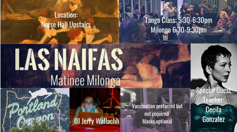 Las Naifas Matinee Milonga October 2023