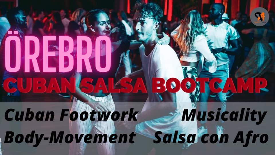 Cuban Salsa Bootcamp - Örebro