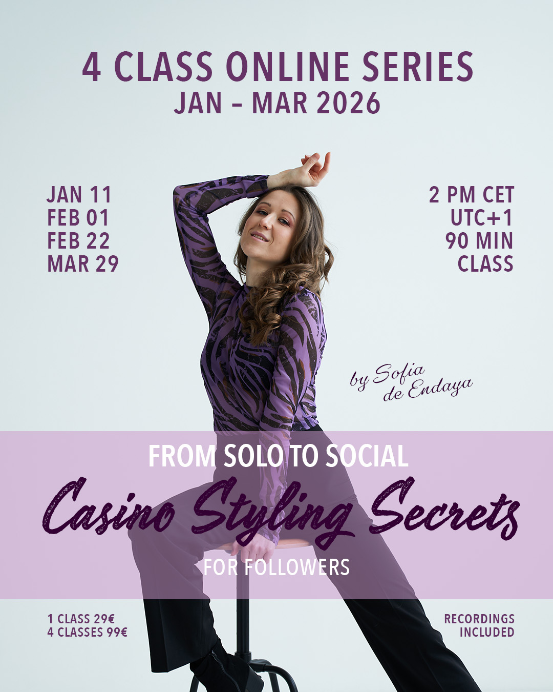 ONLINE CLASSES • Casino (Salsa Cubana) Styling Secrets for Followers with Sofia de Endaya