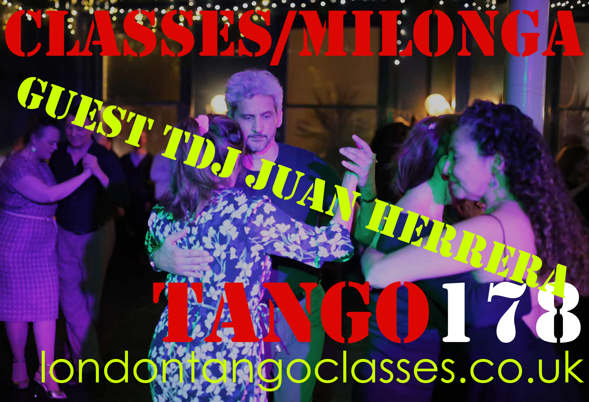 Tango178 Classes Milonga Guest Tdj Juan Herrera!