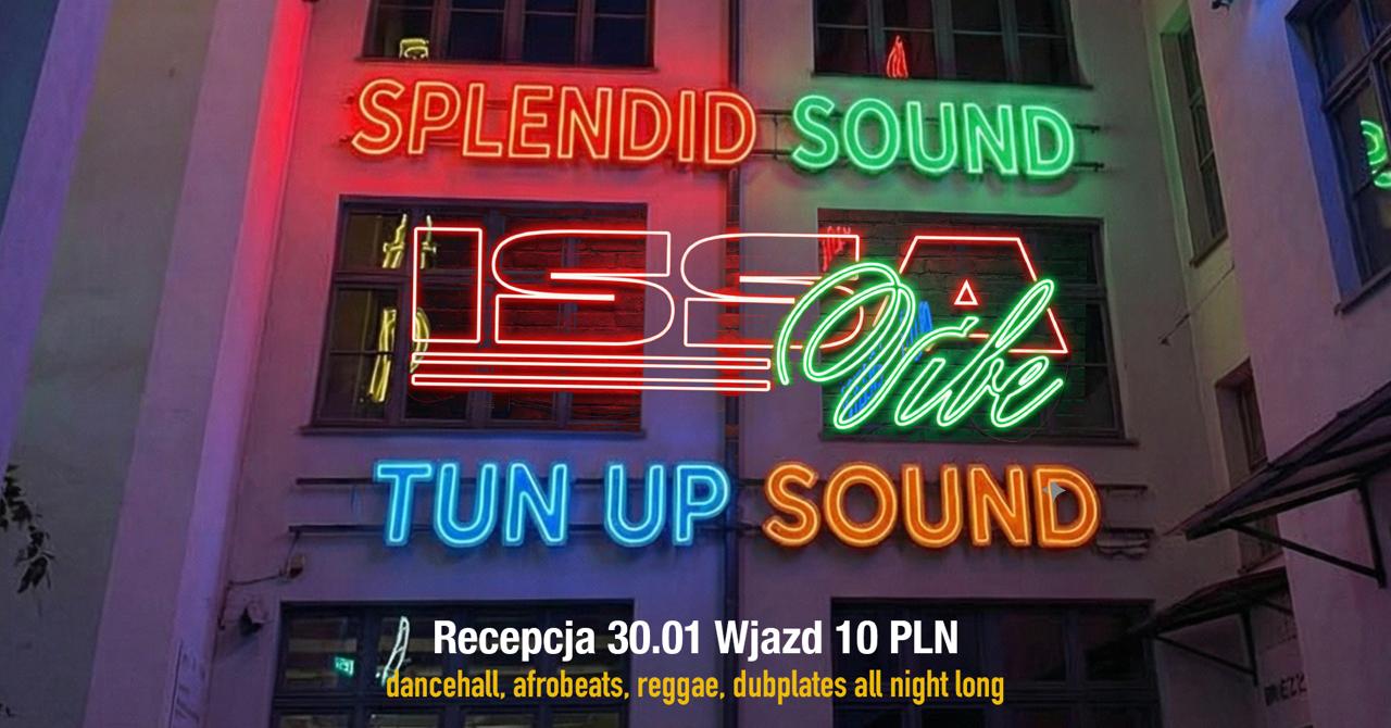 ISSA (NEW YEAR) VIBE - Splendid Sound & Tun Up Sound 100% Dancehall & Afrobeats