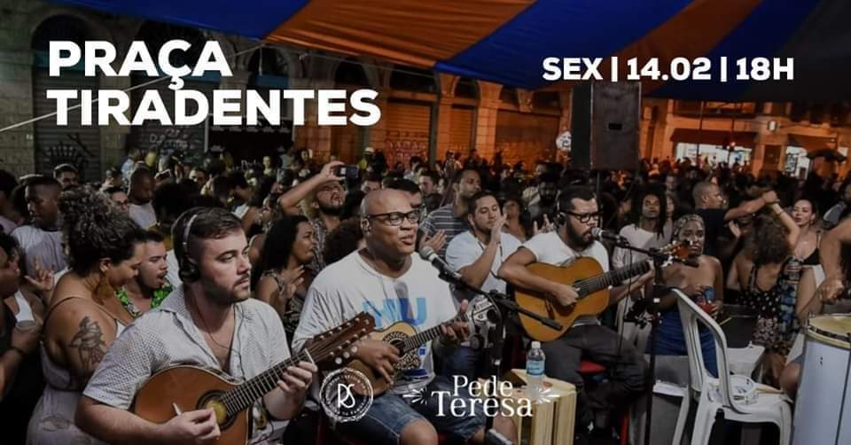 PedeTeresa na Praça Tiradentes Gratuito