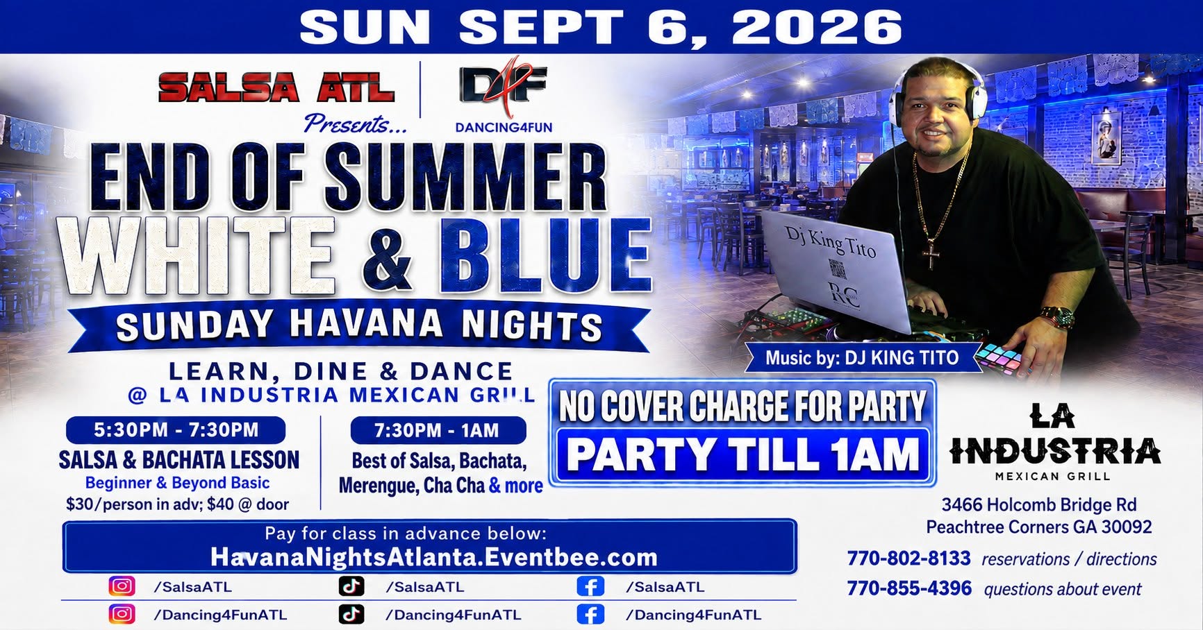 End of Summer White & Blue Sunday Havana Nights - Latin Night Party till 1am