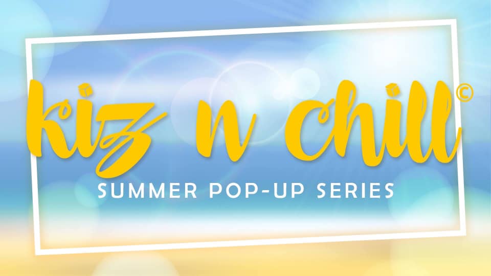 Kiz n Chill© Summer Pop Up Social at Blue Agave River North