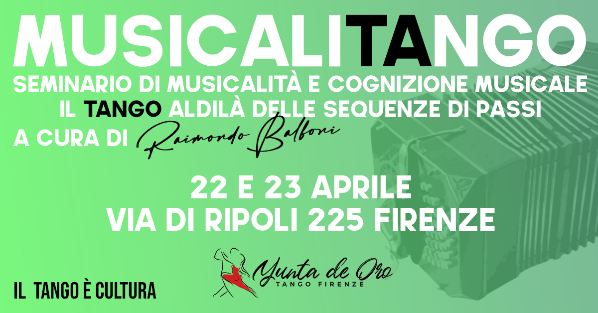 MUSICALITANGO 22 E 23 APRILE -STAGE DI MUSICALITA' IN COLLABORAZIONE CON RAIMONDO BALBONI TJ