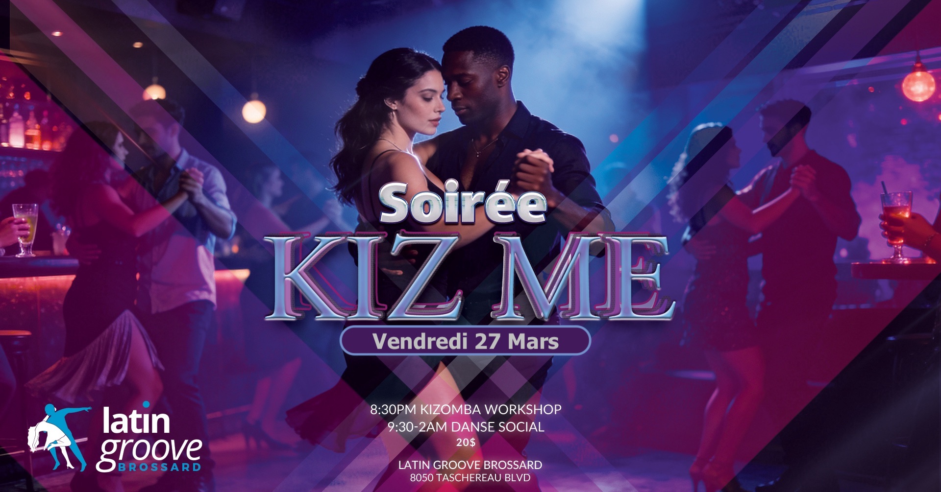 Kiz Me @ Latin Groove Brossard