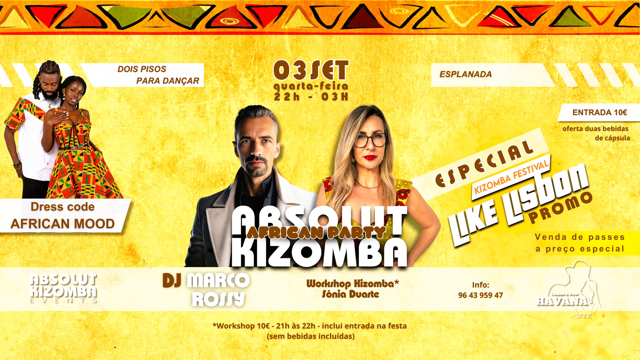 Quarta-Feira - Absolut Kizomba AFRICAN PARTY! @ HAVANA! - 03.SET! - Antes da Festa Workshop!