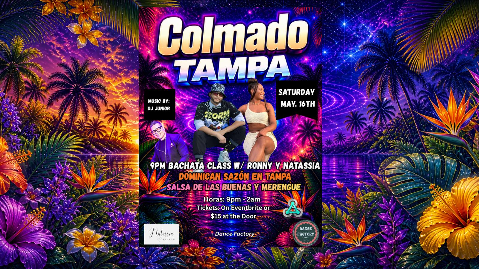 Colmado Tampa @The Dance Factory Tampa Bay!