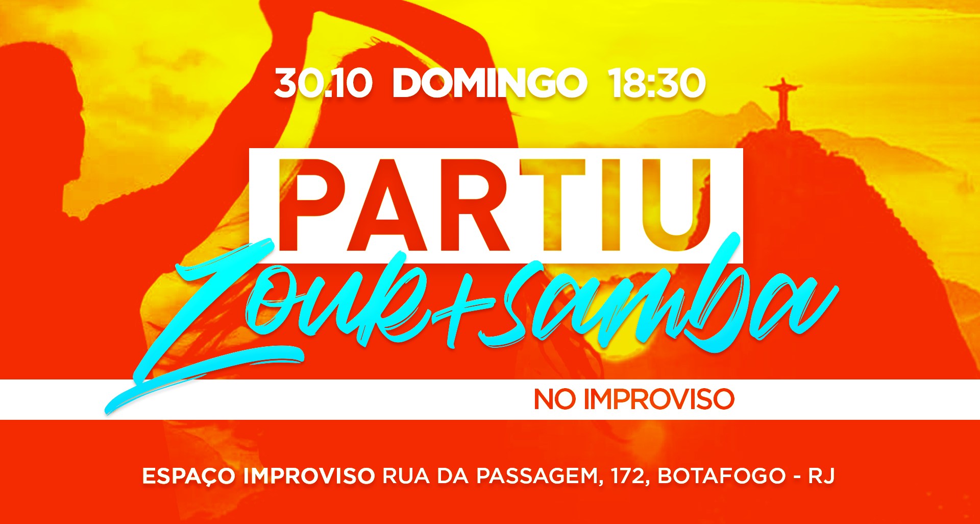 PARTIU Zouk+Samba no Improviso 30.10
