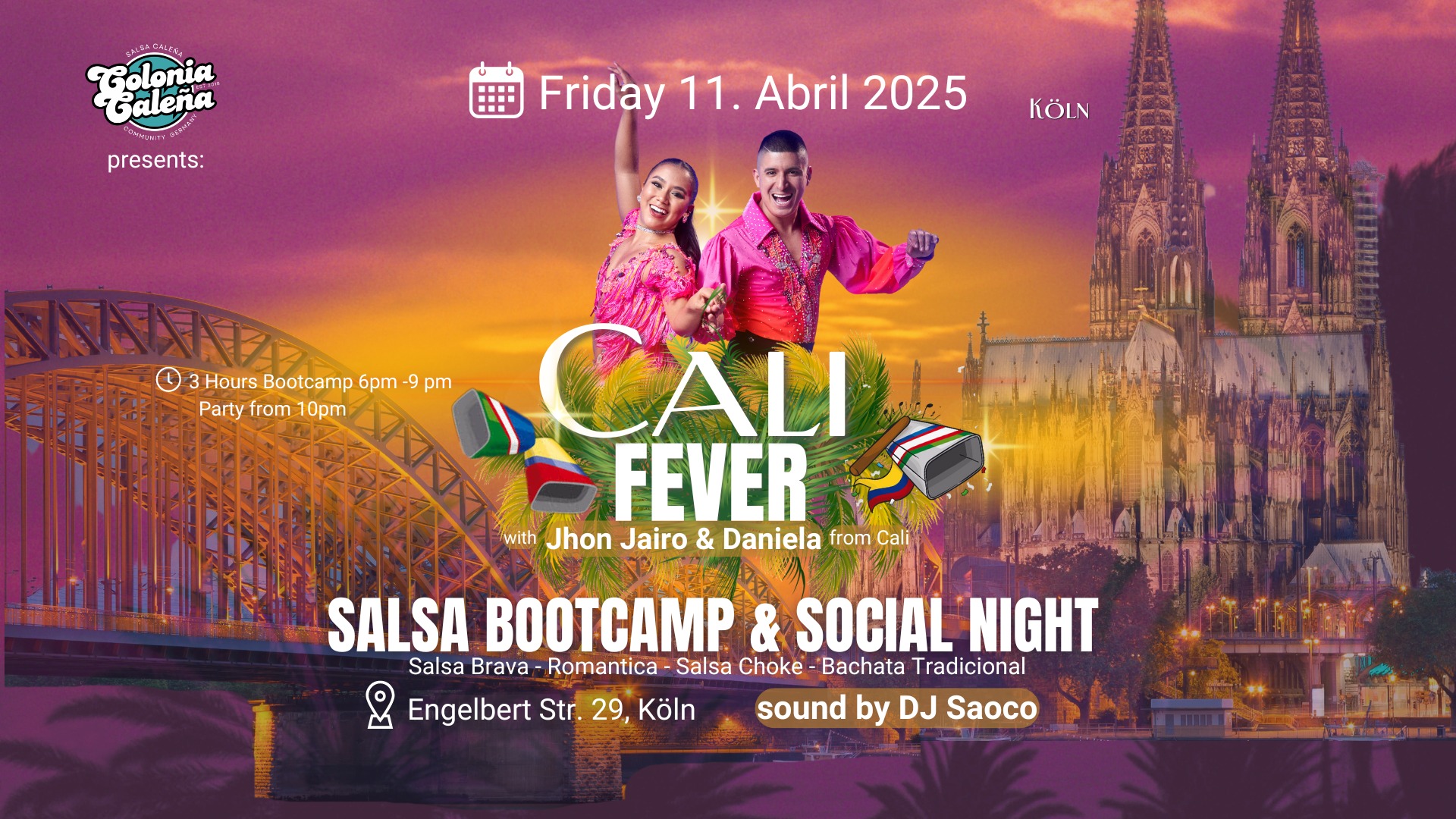 Cali Fever - with Jhon Jairo & Daniela Bootcamp & Social Night
