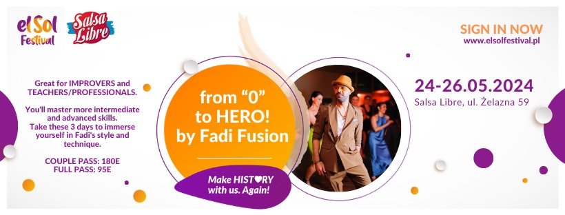 From 0 to Hero by Fadi Fusion & elSol Od 0 do Bohatera