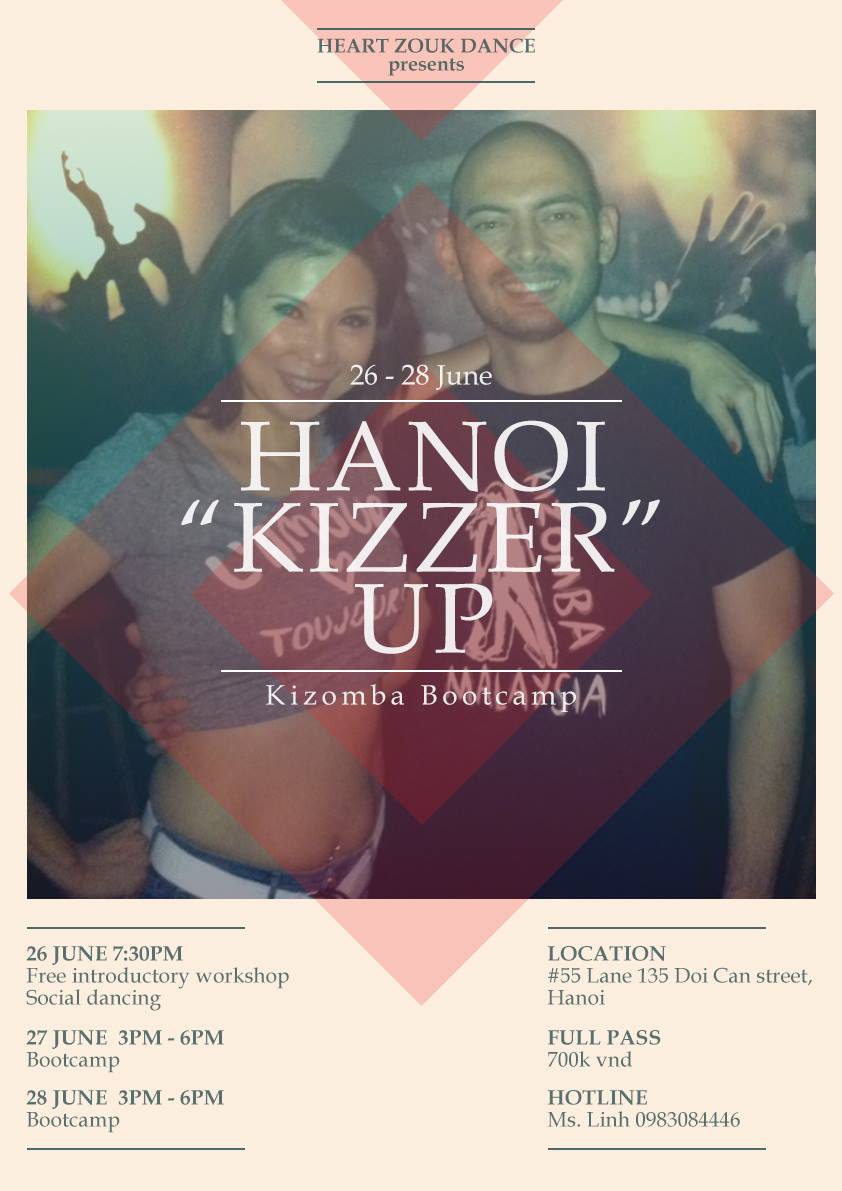 HANOI "KIZZER" UP - FIRST KIZOMBA BOOTCAMP IN HANOI