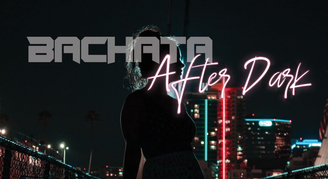 Virtual Bachata After Dark at OPAL