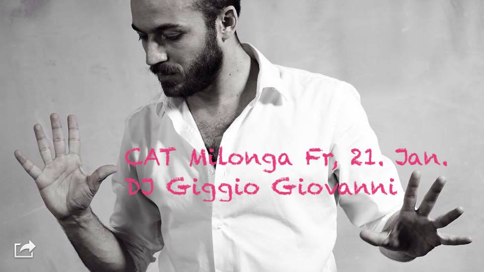 CAT Milonga - DJ Giggio Giovanni aus Italien