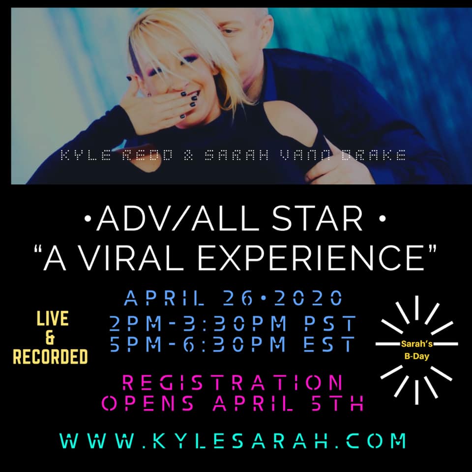 Adv AllStars: “A Viral Experience” with Kyle & Sarah