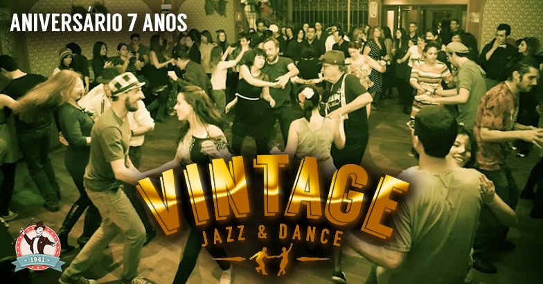 Vintage Jazz & Dance - Especial de 7 anos