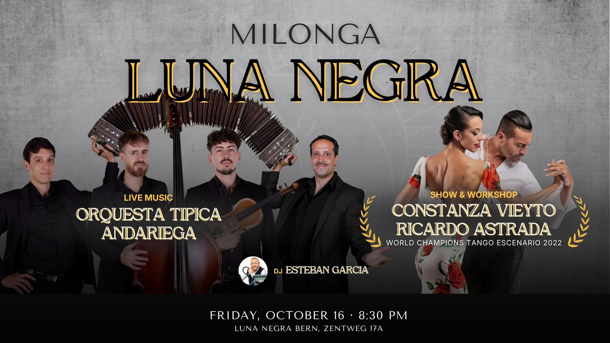MILONGA LUNA NEGRA - ORQUESTA ANDARIEGA - CONSTANZA VIEYTO & RICARDO ASTRADA - DJ ESTEBAN GARCIA