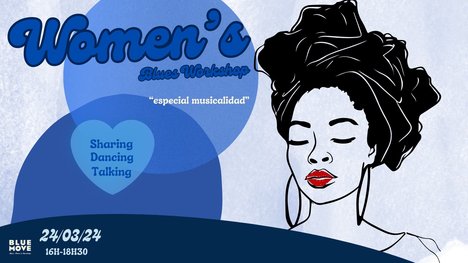 WOMEN BLUES WORKSHOP especial musicalidad
