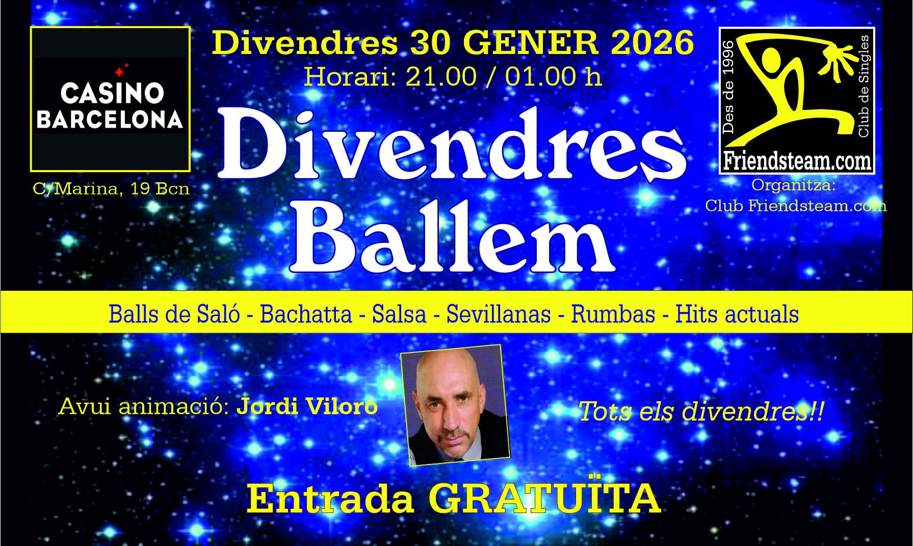 DIVENDRES BALLEM al Casino Bcn. Divendres 30 Gener 2026. Club Friendsteam