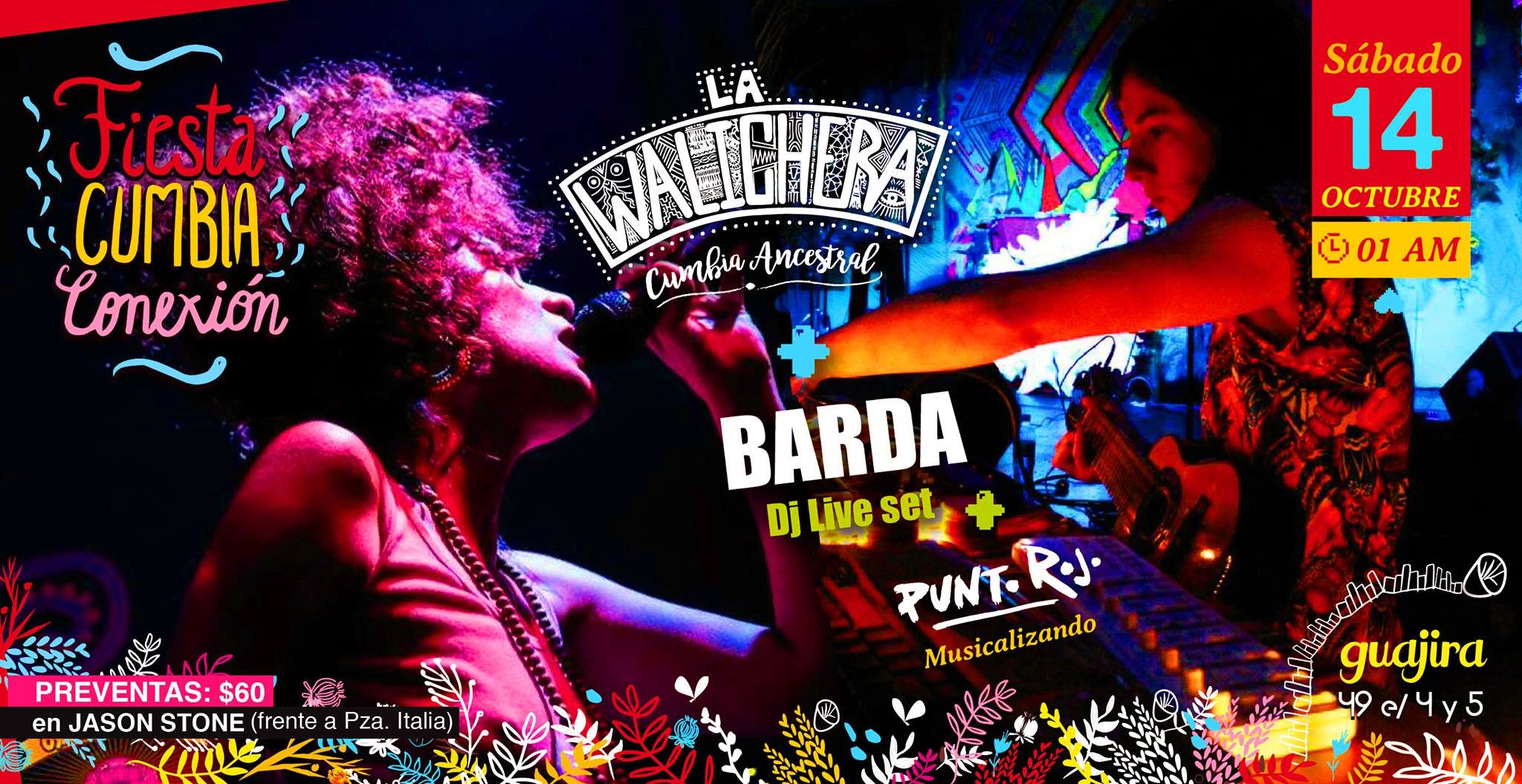 Fiesta CUMBIACONEXION:LaWalichera & Barda(liveSet) &DJ PuntoRojo