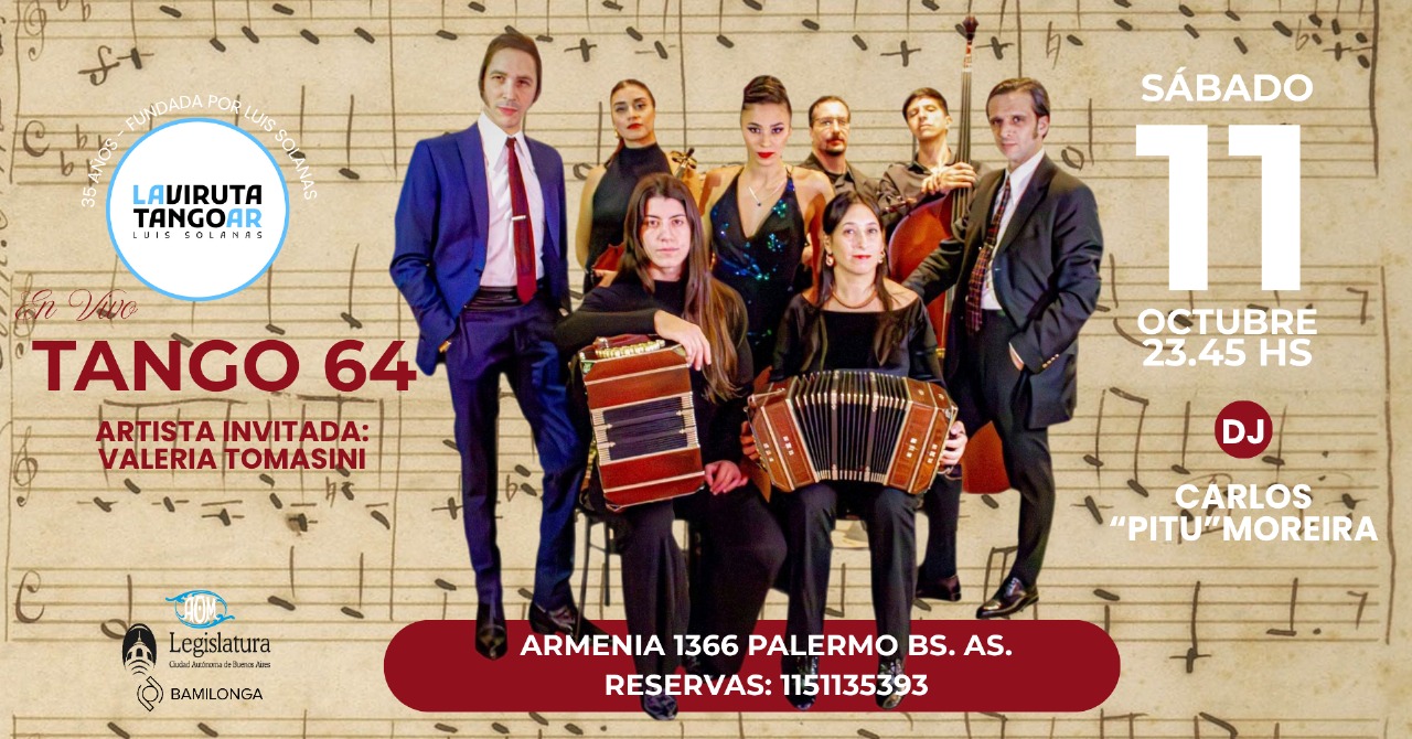 Clases de Tango y Orquesta en Vivo: "Tango 64"