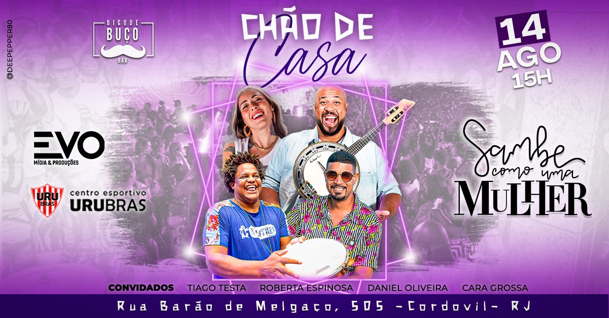 Chão de Casa, Sambe como uma Mulher & convidados