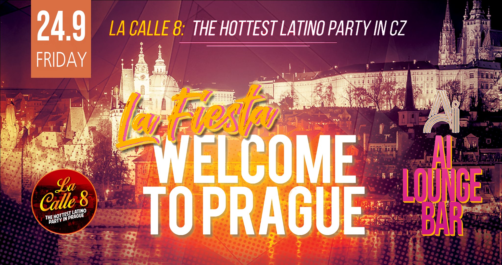 LA FIESTA Welcome to Prague
