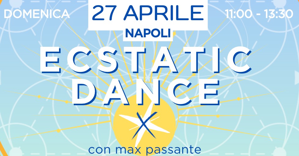 Ecstatic Dance domenica 27 aprile con Max Passante