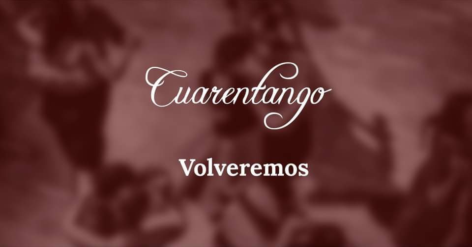 Cuarentango Volveremos: Buscandote...