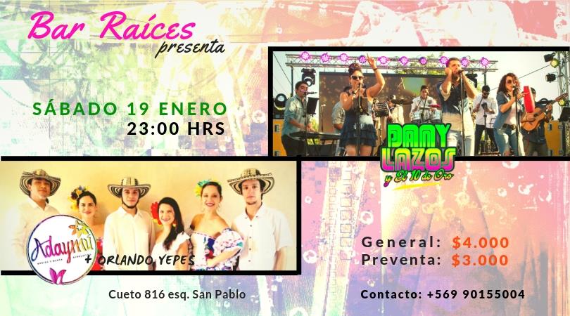 Dany Lazos y el 10 de Oro + Adaymú en Bar Raíces