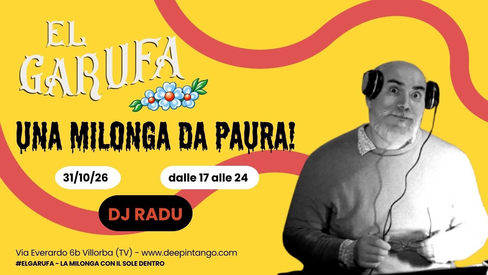 31.10 El Garufa: Una Milonga da Paura! Dj Radu