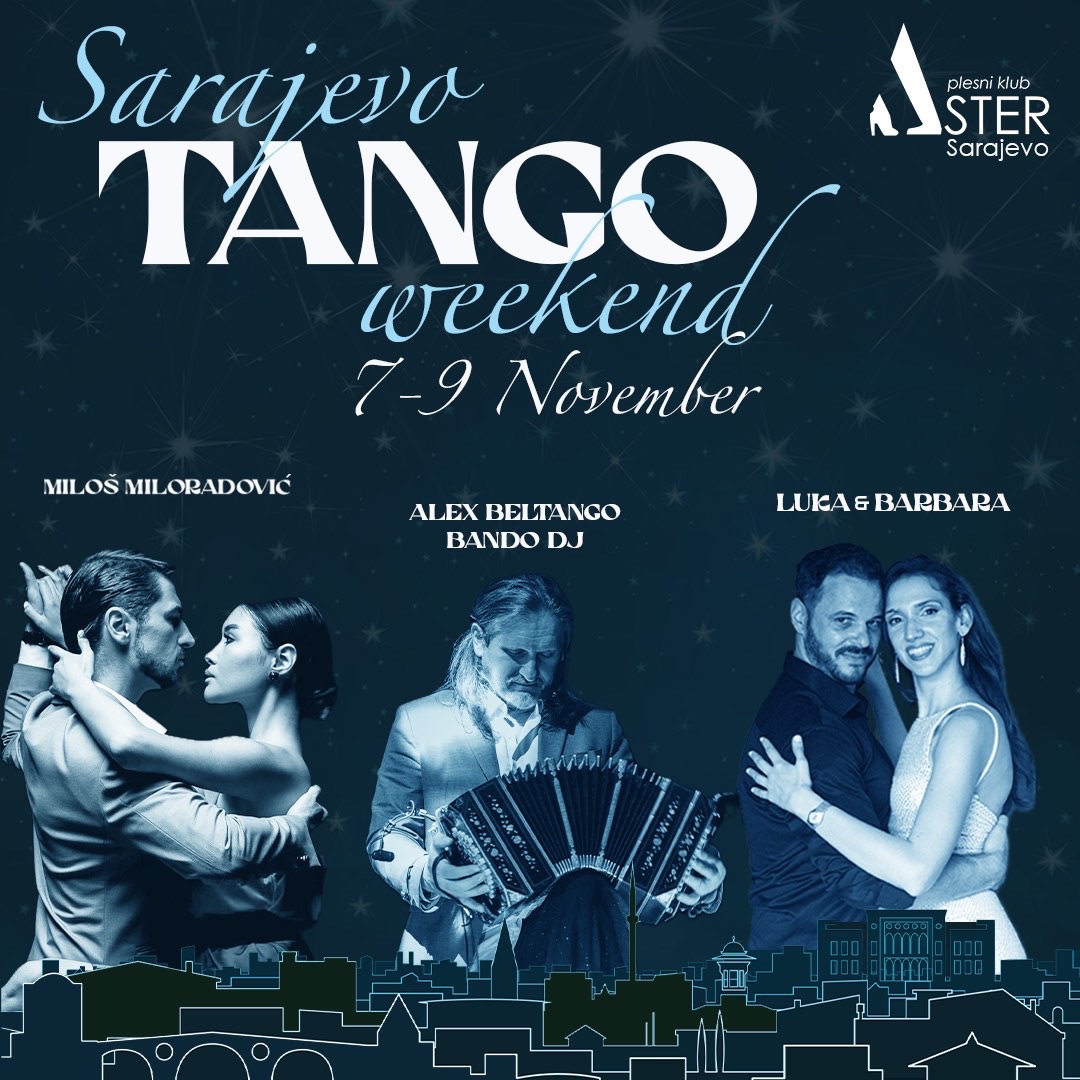 Sarajevo Tango Weekend: November 7 - 9, 2025
