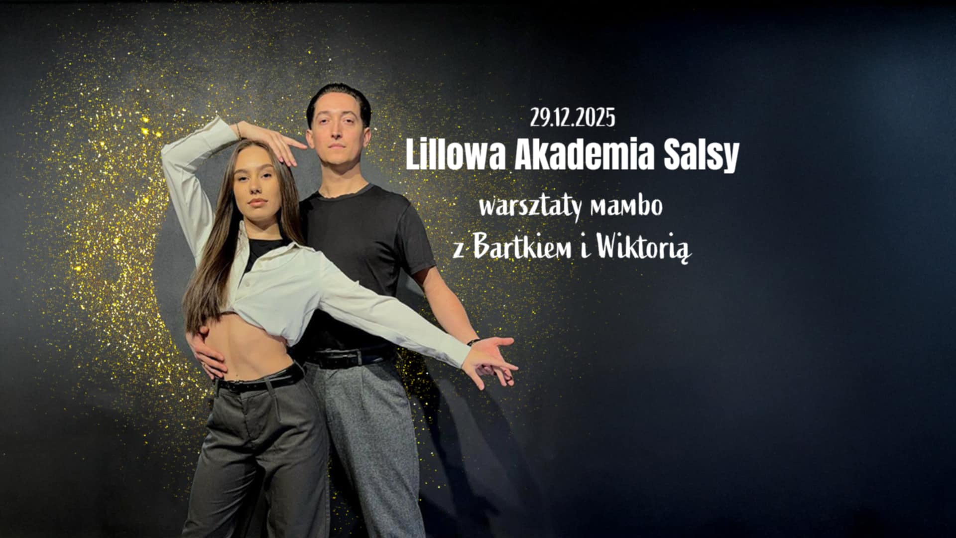 AKADEMIA SALSY - WARSZTATY MAMBO z Wiktorią i Bartkiem