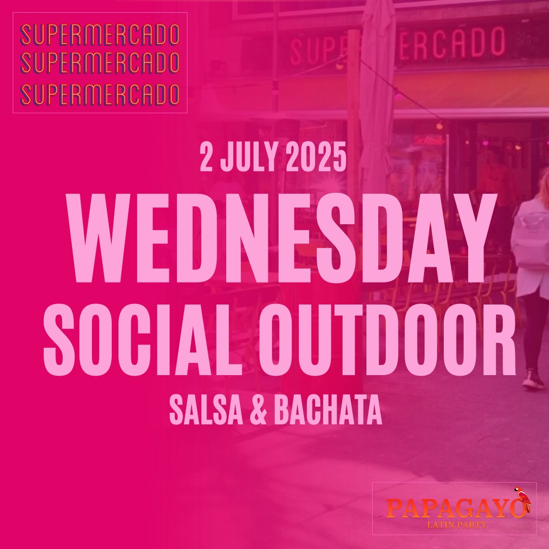 Papagayo Outdoor Edition Salsa & Bachata Witte de Withstraat