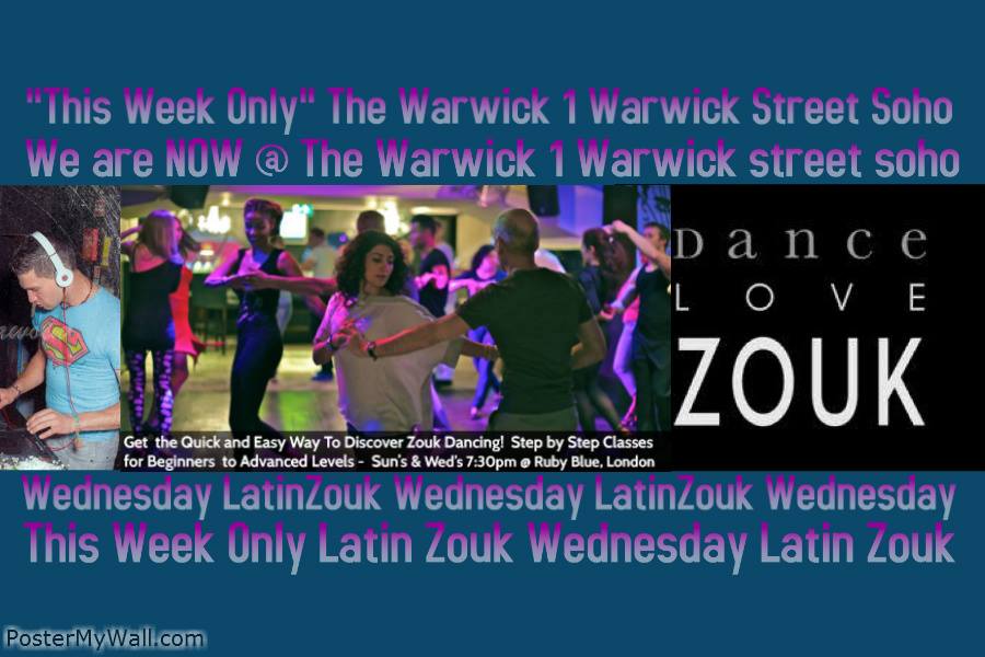 Latin Zouk on Wednesday @ The Warwick "Lets Party" Classes for every level