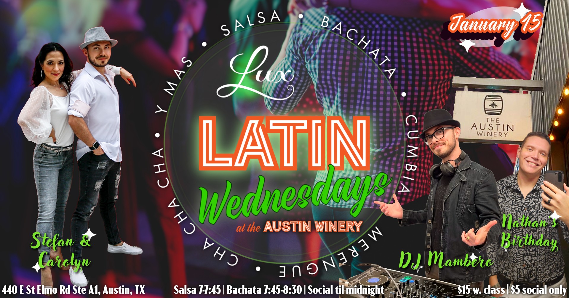 Lux Latin Wednesdays: Jan 15 at The Austin Winery! Feat. DJ Mambero