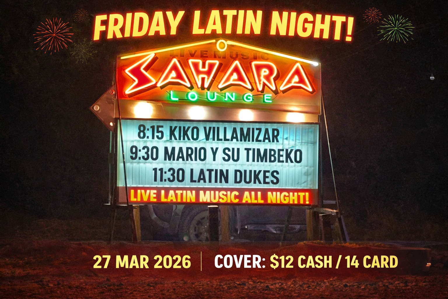 Friday Latin Night at Sahara Lounge!