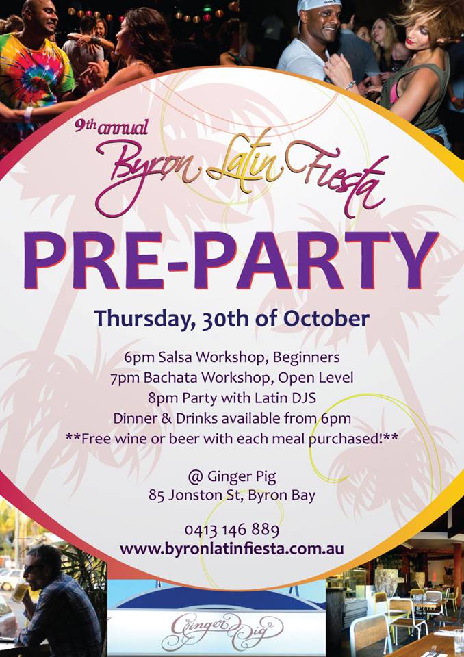 Byron Latin Fiesta 2014 PRE-PARTY (Thursday, 30th of Oct)