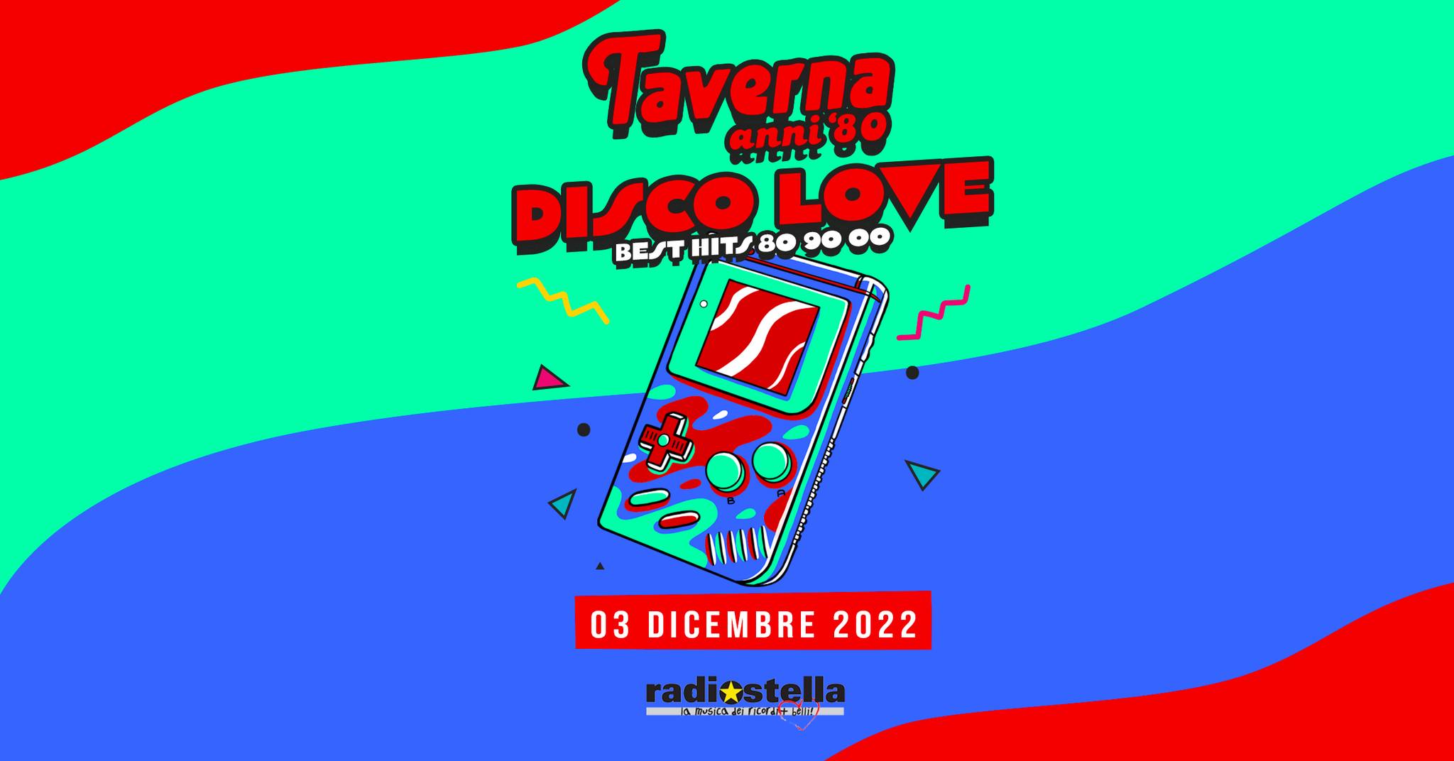 DISCO LOVE 8O 9O OO - Sabato 3 DICEMBRE