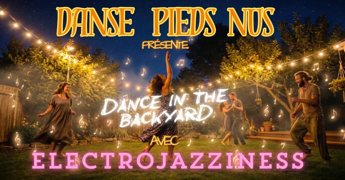 Danse Extatique avec ELECTROJAZZINESS (MUSIC LIVE)