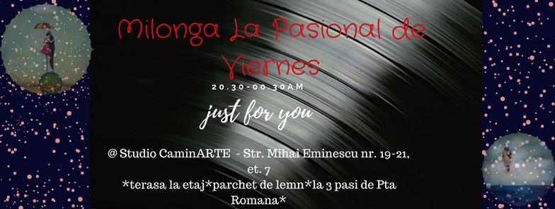 Milonga La Pasional de Viernes - Pre Cozonaci ;)