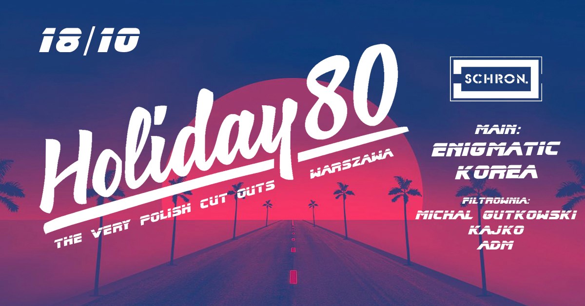 Holiday'80 (The Very Polish Cut Outs)