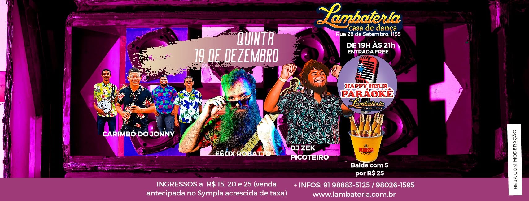 Lambateria 162 - Félix Robatto, DJ ZekCarimbó do Jonny e Paráokê