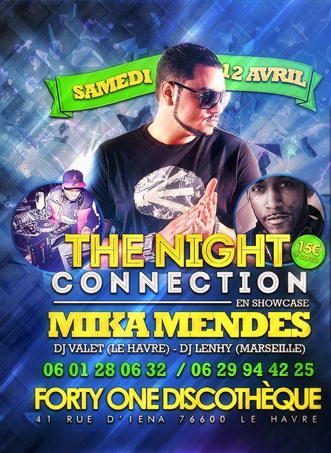 THE NIGHT CONNECTION ShowCase ** MIKA MENDES ***
