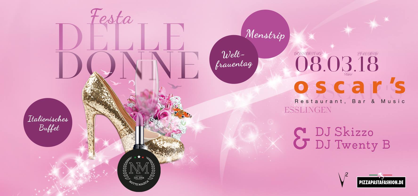FESTA DELLE DONNE Frauentag 2k18 - Oscar´s Esslingen