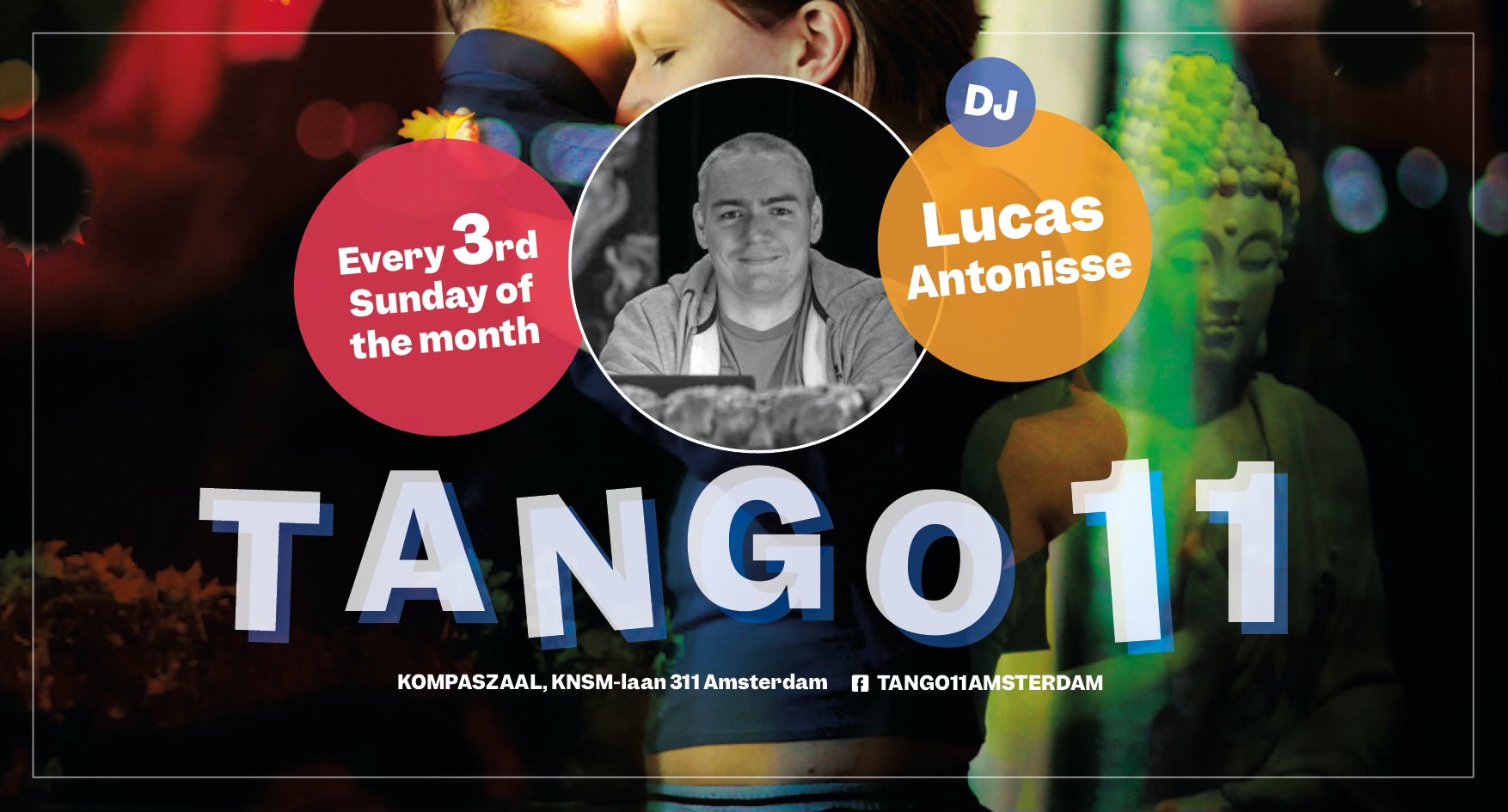 Tango11 with DJ Lucas Antonisse