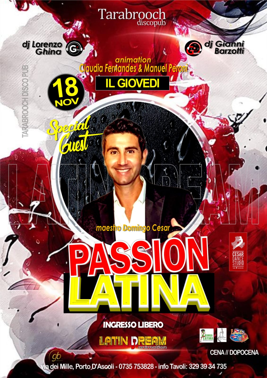 GIOVEDì 18 Tarabrooch Passion Latina Special Guest Domingo Cesar By LATIN DREAM Animation